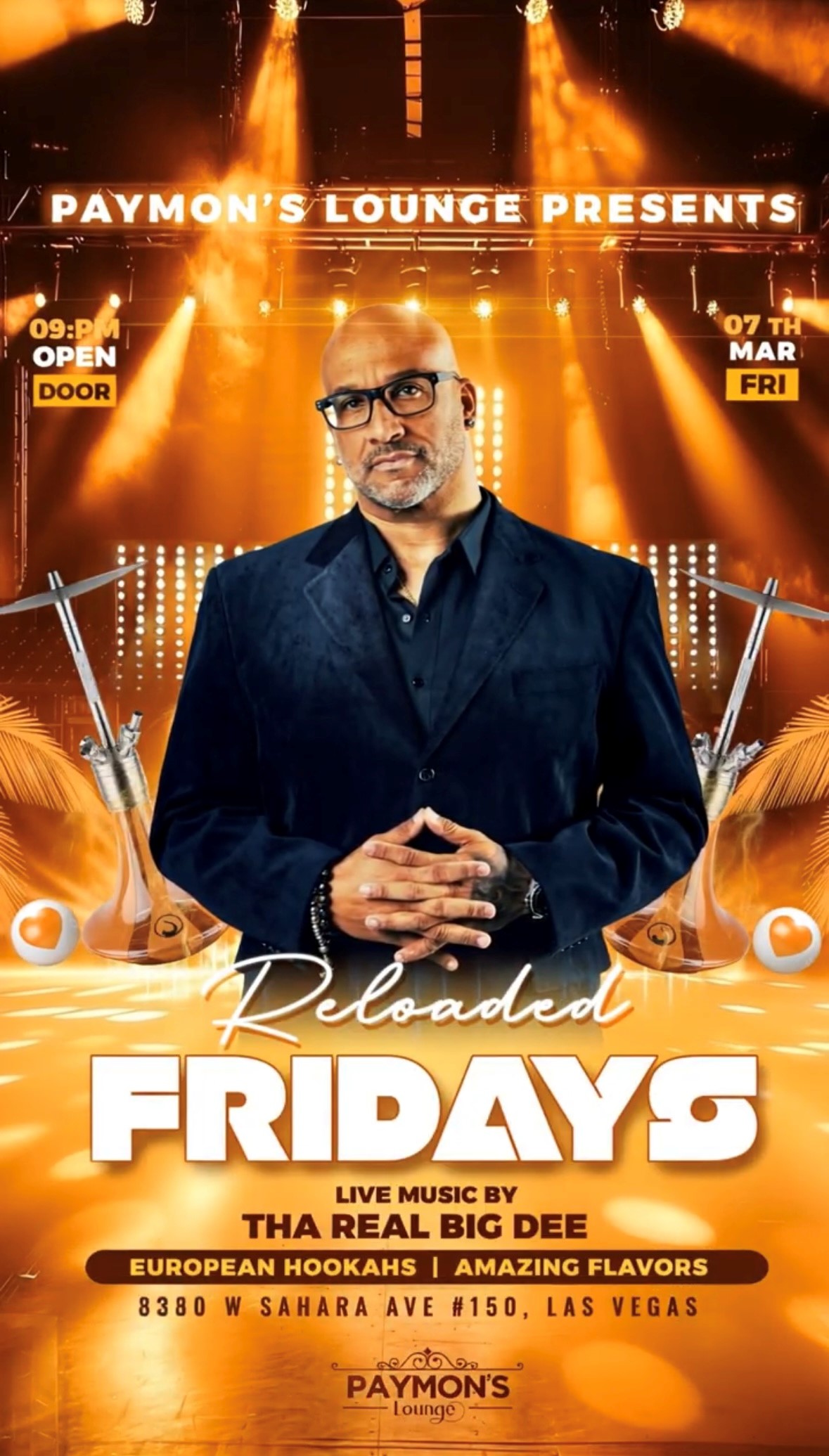 Reloaded Fridays with Award-Winning DJ Big Dee at Paymon’s Lounge Award-winning DJ Big Dee performing live every Friday night at Paymon’s Lounge in Las Vegas with house mixes and dance music from 9 PM to close.