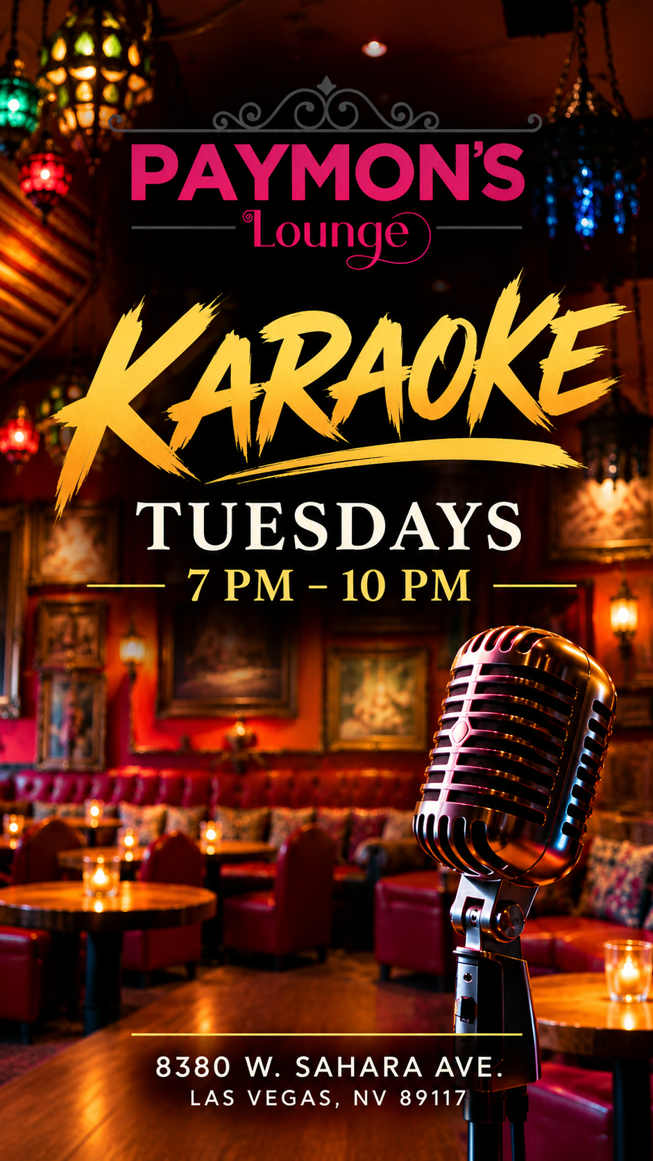 Karaoke Tuesdays at Paymon’s Lounge in Las Vegas, 7 PM to 10 PM